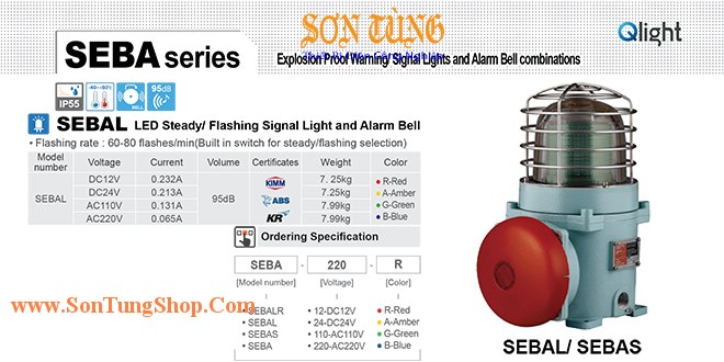 SEBAL-220-B Đèn phòng nổ có chuông Qlight Φ167 Bóng LED Chuông báo 95dB IP55, KIM, ABS, KR