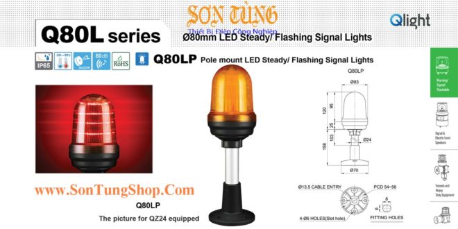 Q80LP-BZ-110/220-G-QZ24 Đèn cảnh báo Qlight Φ80 Bóng LED 110VAC~220VAC IP65