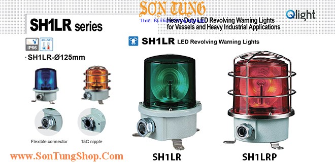 SH1LR-24-R Đèn quay cảnh báo Qlight Φ125 Bóng LED  IP66, KIM, ABS, CE, 24VDC